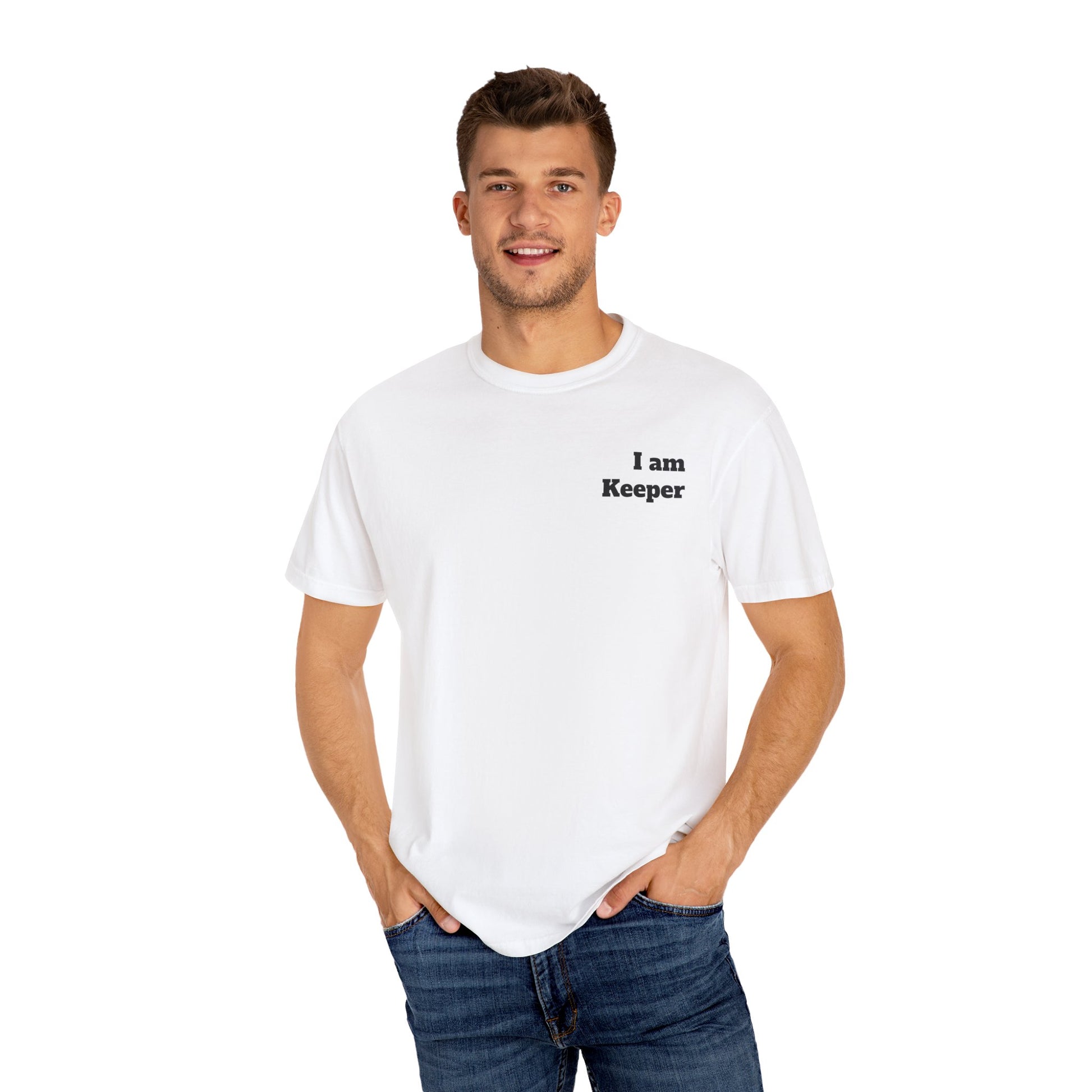 Unisex Garment-Dyed T-shirt - " I am Keeper. Cruz  1 "