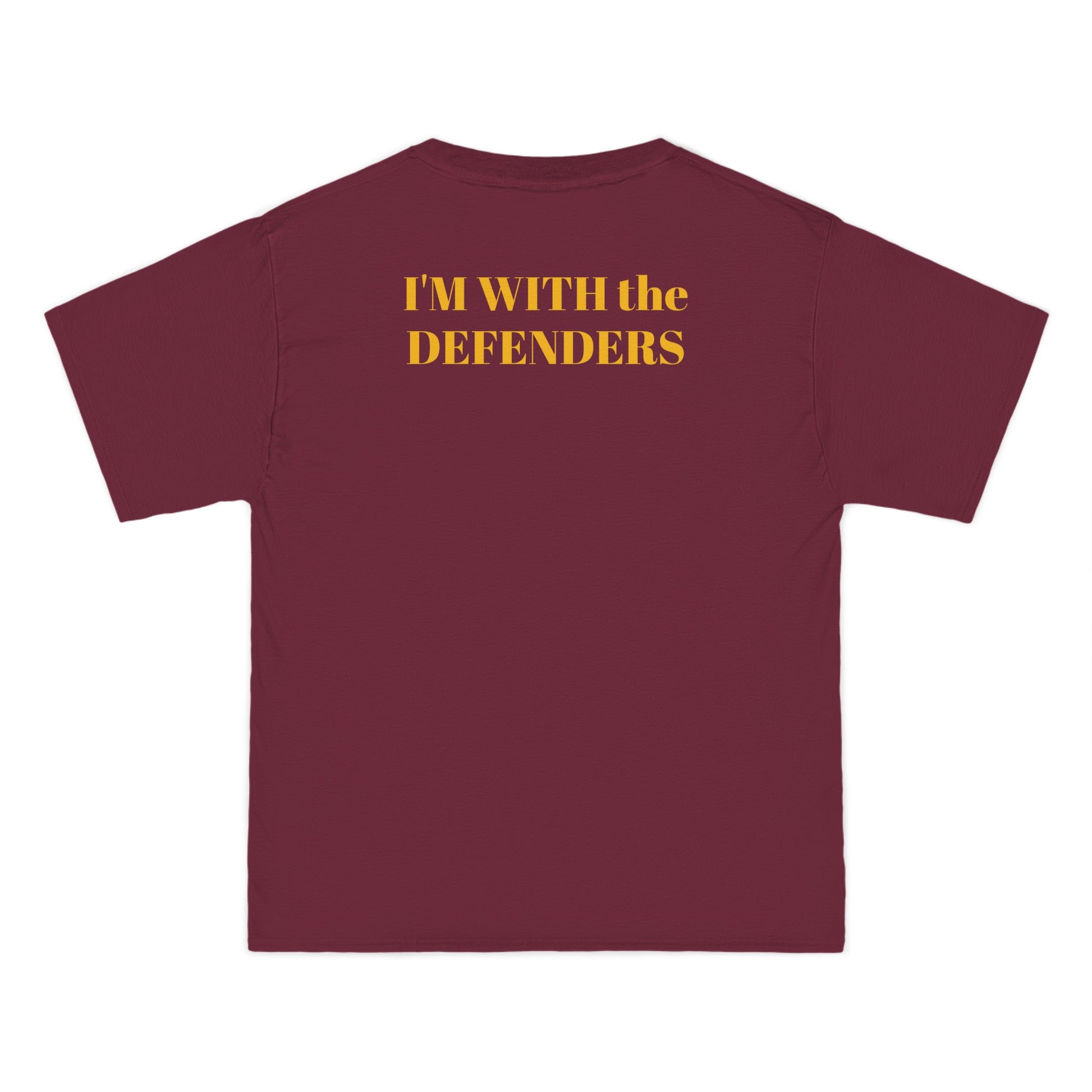 Beefy-T®  Short-Sleeve T-Shirt - "I'M WITH the DEFENDERS"