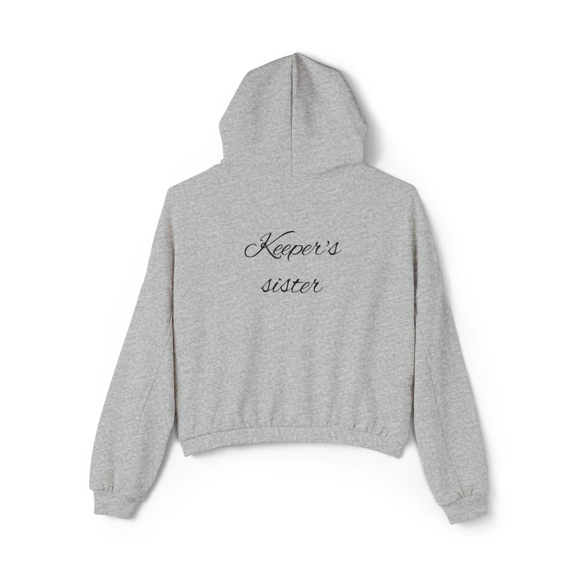 Women's Cinched Bottom Hoodie- "Keeper's sister"