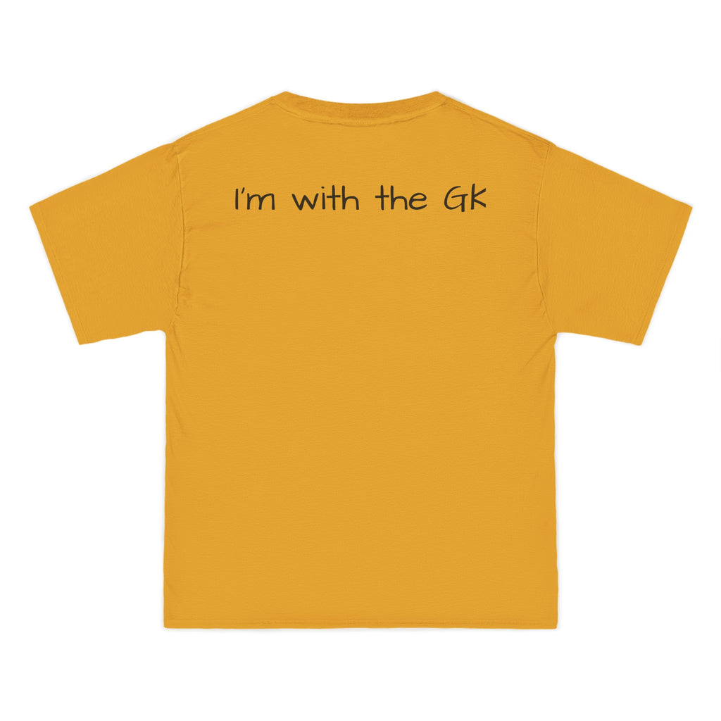 Beefy-T®  Short-Sleeve T-Shirt-" I'm with the GK "