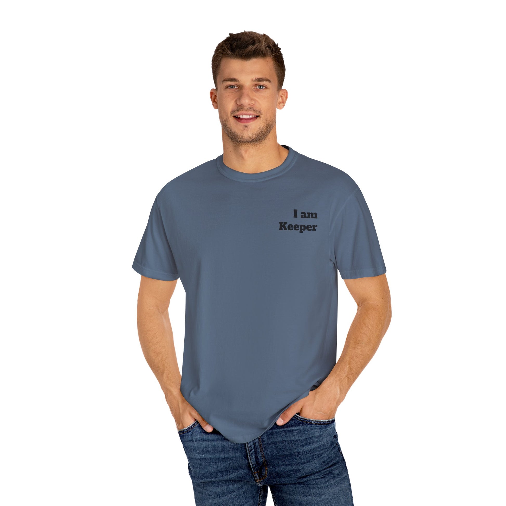 Unisex Garment-Dyed T-shirt - " I am Keeper. Cruz  1 "