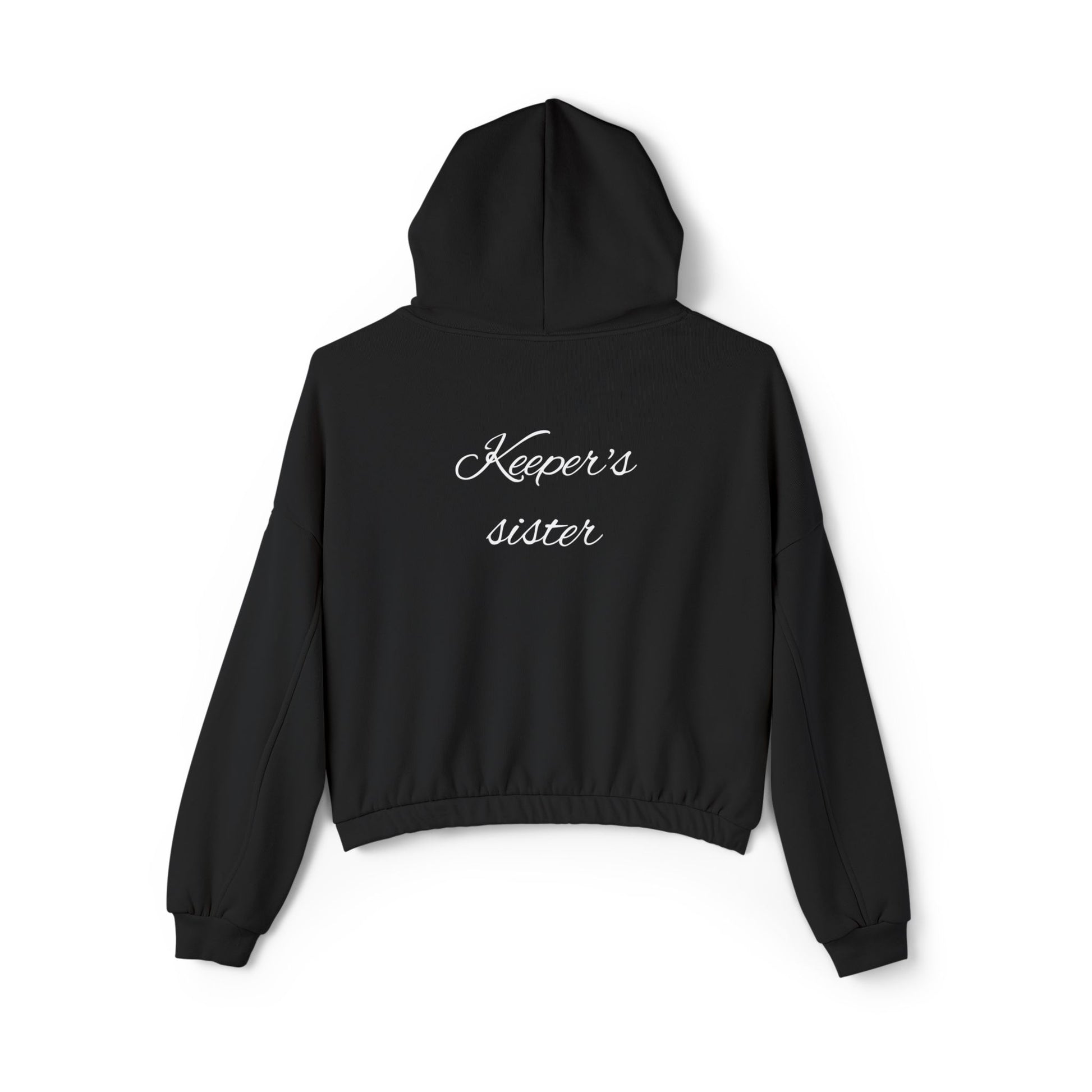 Women's Cinched Bottom Hoodie- "Keeper's sister"