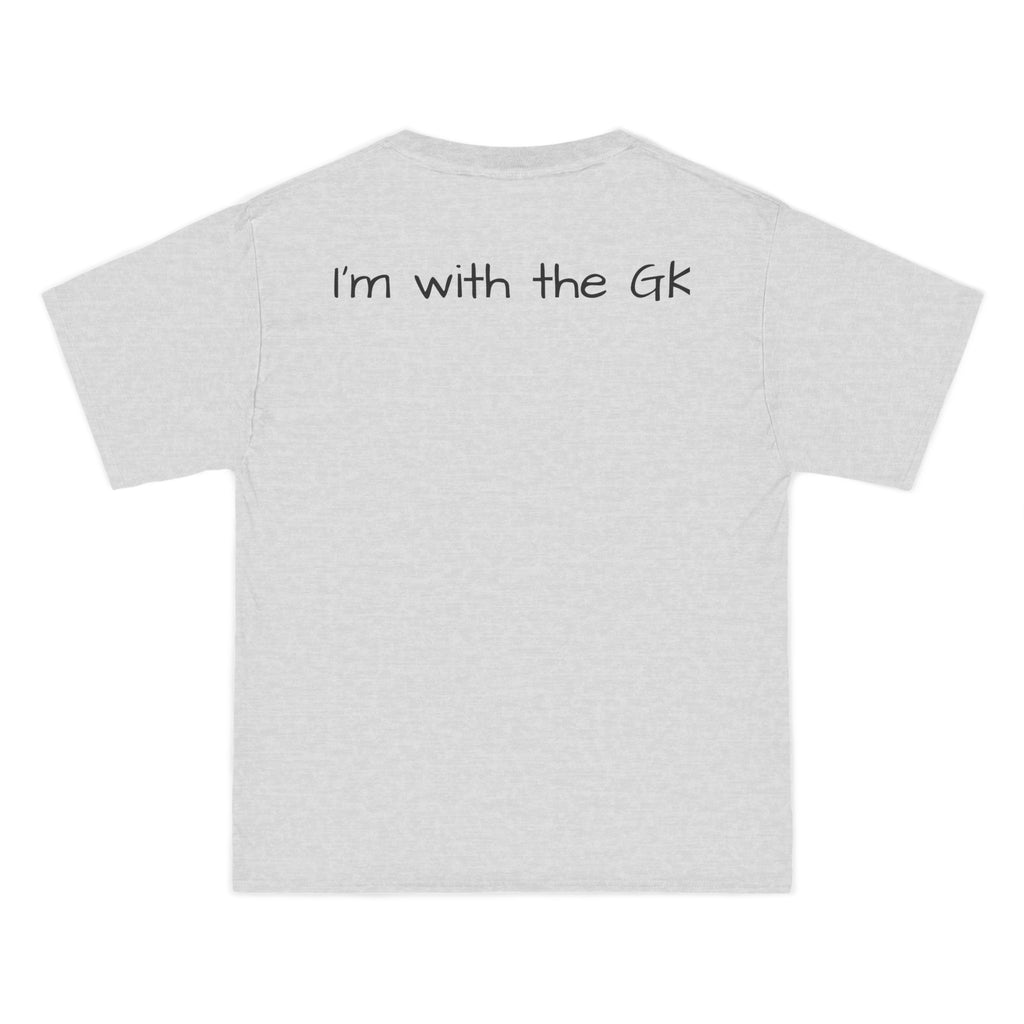 Beefy-T®  Short-Sleeve T-Shirt-" I'm with the GK "