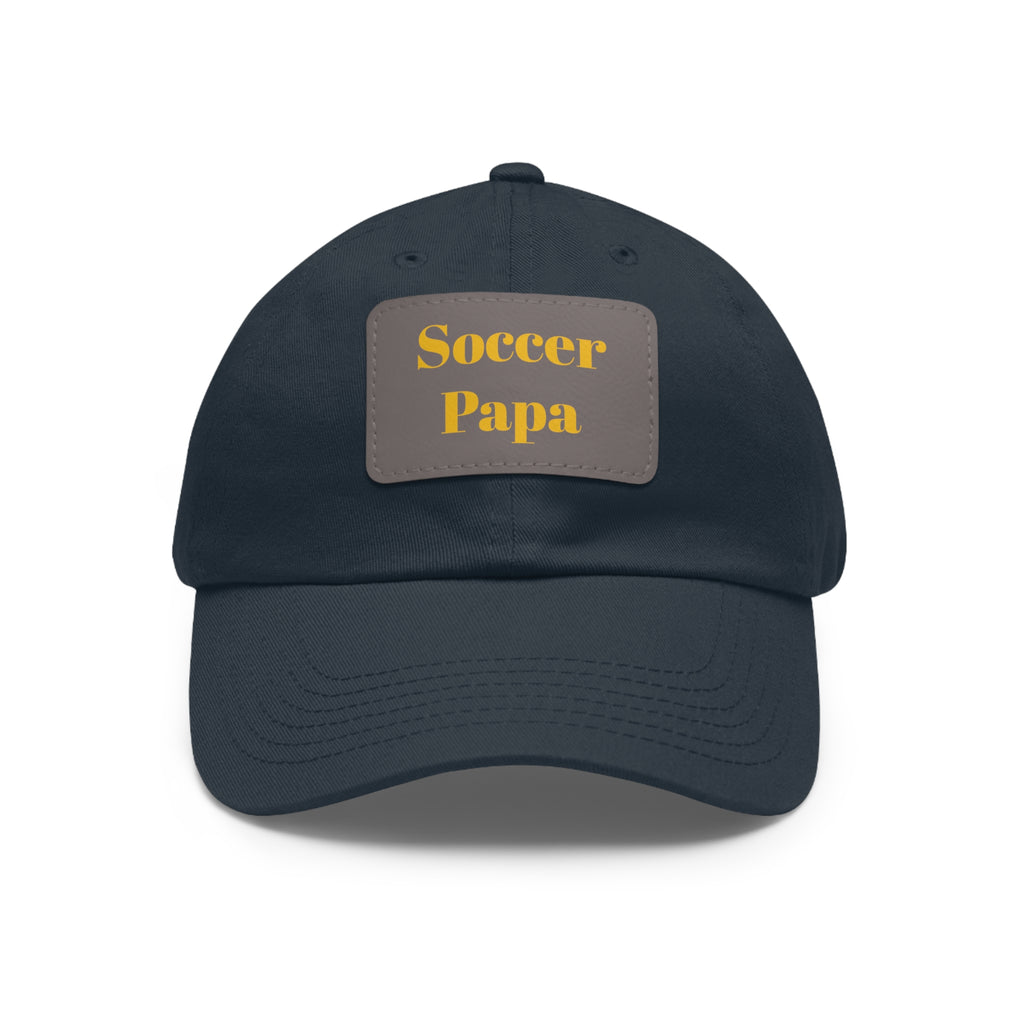 Dad Hat with Leather Patch (Rectangle) - " Soccer Papa "