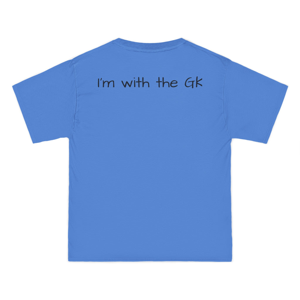 Beefy-T®  Short-Sleeve T-Shirt-" I'm with the GK "