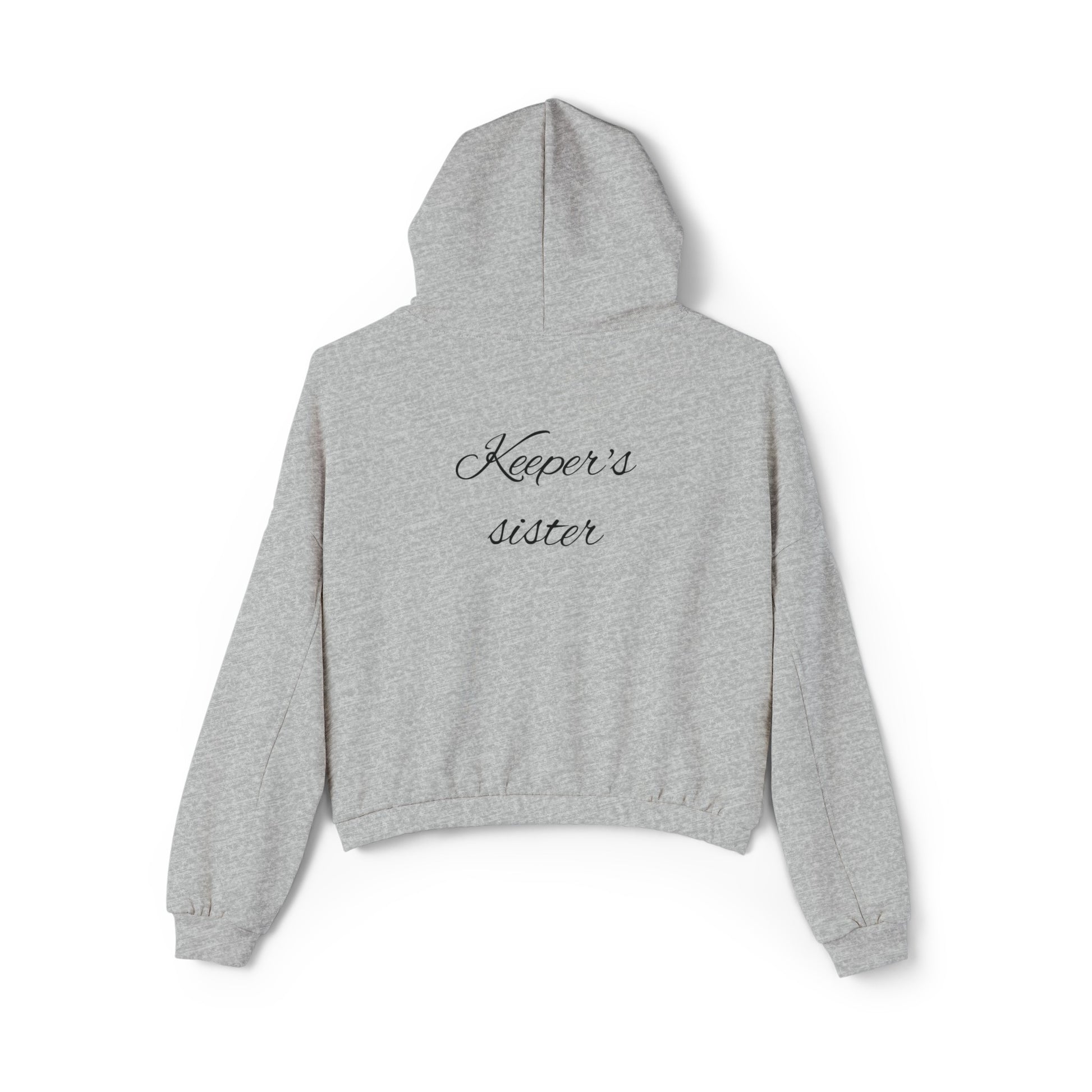 Women's Cinched Bottom Hoodie-"Keeper's sister"