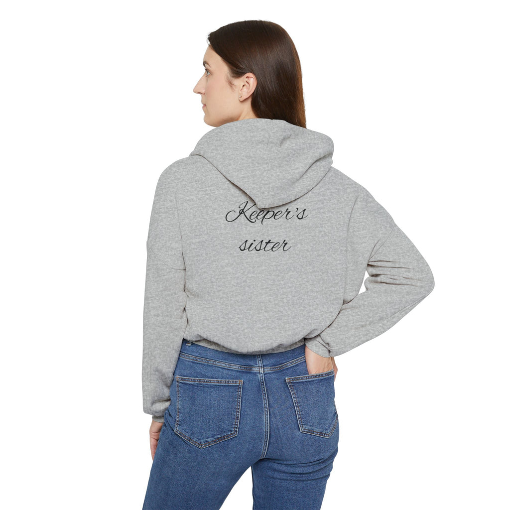 Women's Cinched Bottom Hoodie- "Keeper's sister"