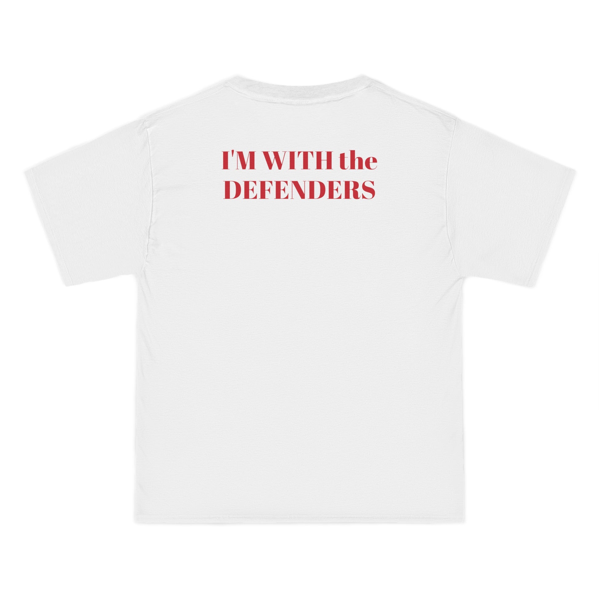 Beefy-T®  Short-Sleeve T-Shirt - "I'M WITH the DEFENDERS"