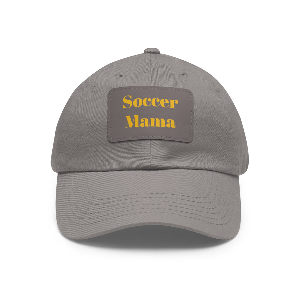 Dad Hat with Leather Patch (Rectangle)- " Soccer Mama "