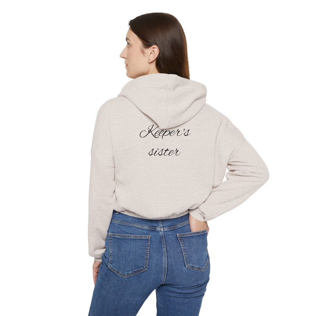 Women's Cinched Bottom Hoodie-"Keeper's sister"