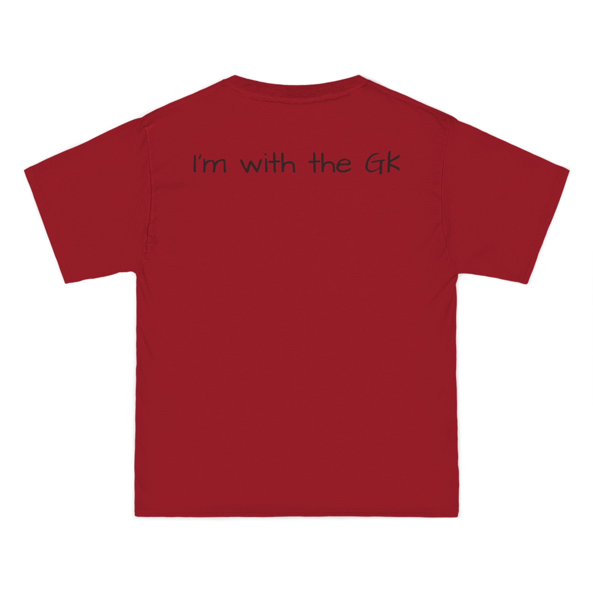 Beefy-T®  Short-Sleeve T-Shirt-" I'm with the GK "