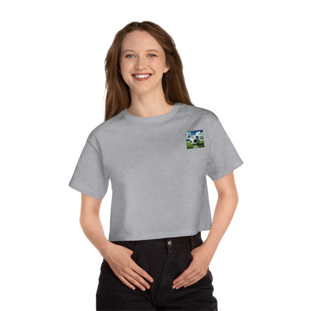 Champion Women's Heritage Cropped T-Shirt - " SOCCER SISTER "