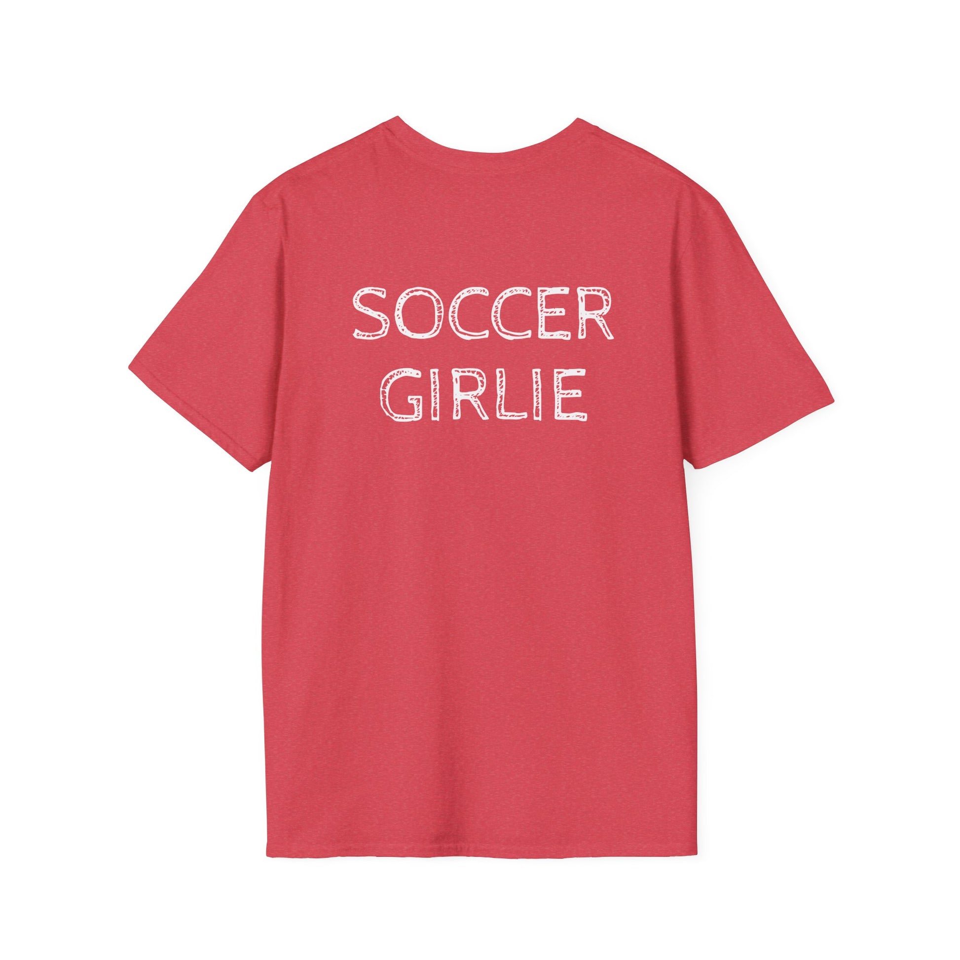 Unisex Softstyle T-Shirt - "soccer girlie "