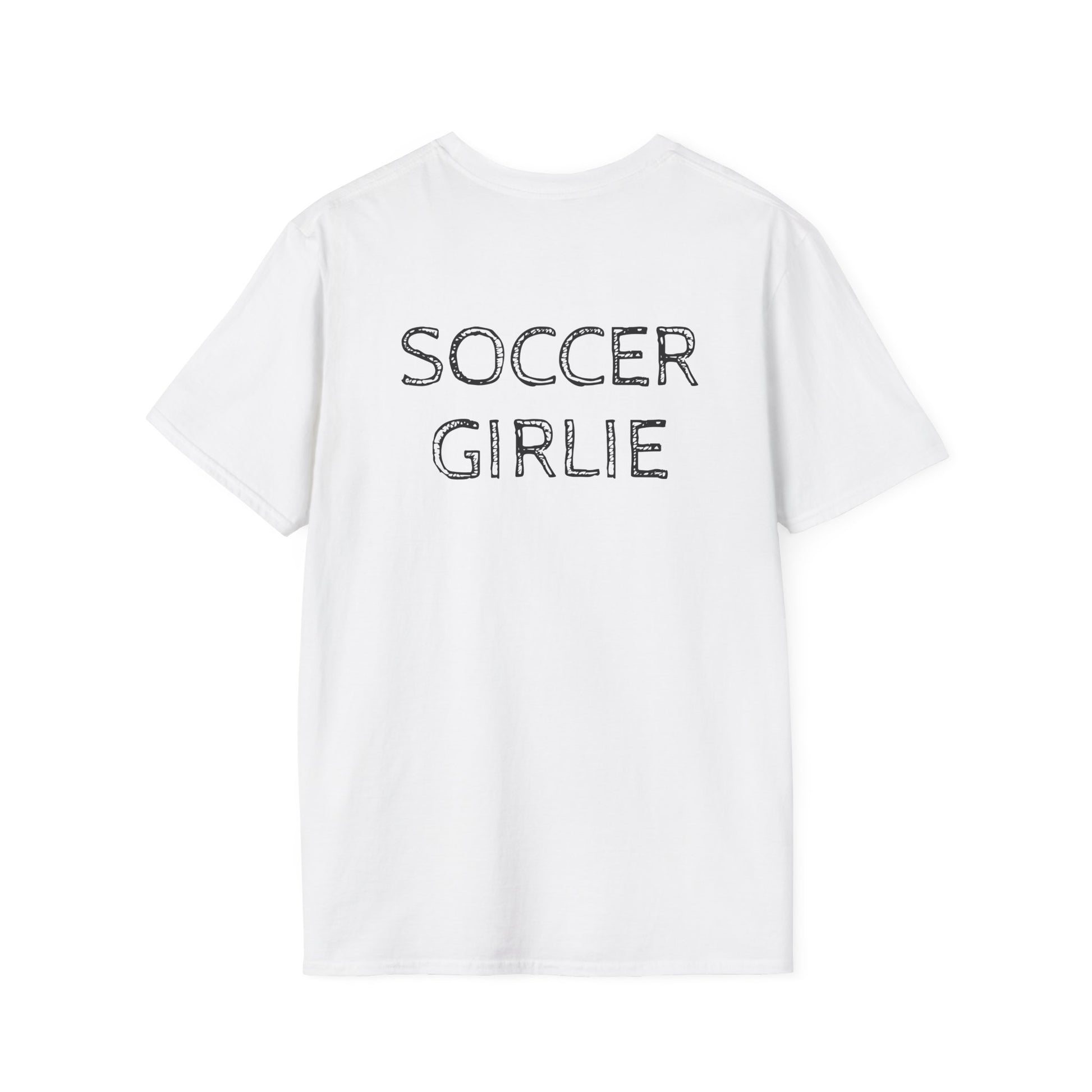 Unisex Softstyle T-Shirt - "soccer girlie "